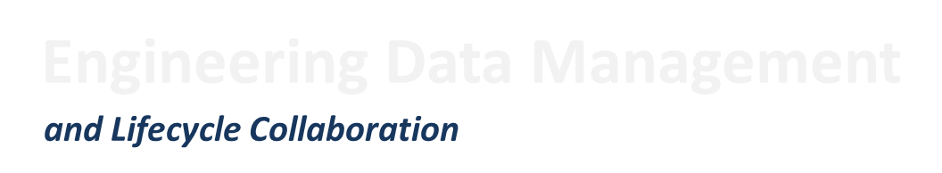 Engineering Data Management and Lifecycle Collaboration Engineering Data Management and Lifecycle Collaboration